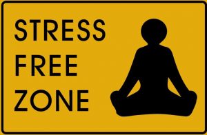 A stress free zone sign