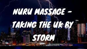 A lightening strike above London which represents how Nuru massage is taking London by storm