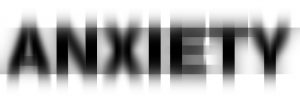 The word anxiety spelt out